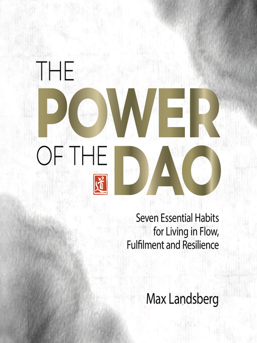 Title details for The Power of the Dao by Max Landsberg - Available